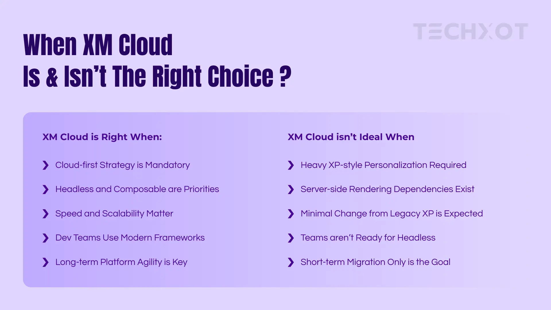 When XM Cloud Is & Isn't the Right Choice